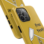 Frac Yeah Tough Phone Case (Golden)