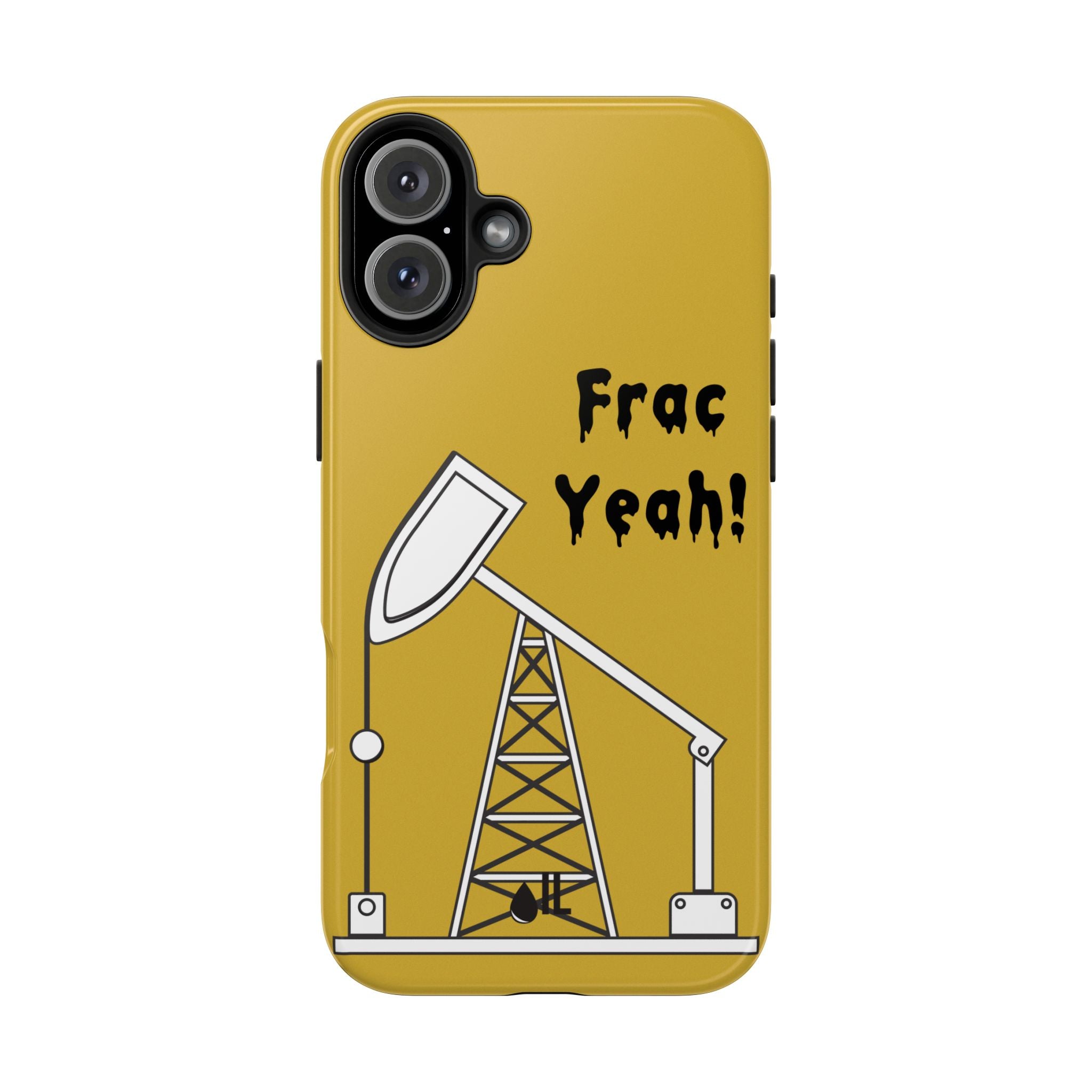 Frac Yeah Tough Phone Case (Golden)