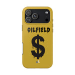 Oilfield Money Tough Phone Case (Golden)