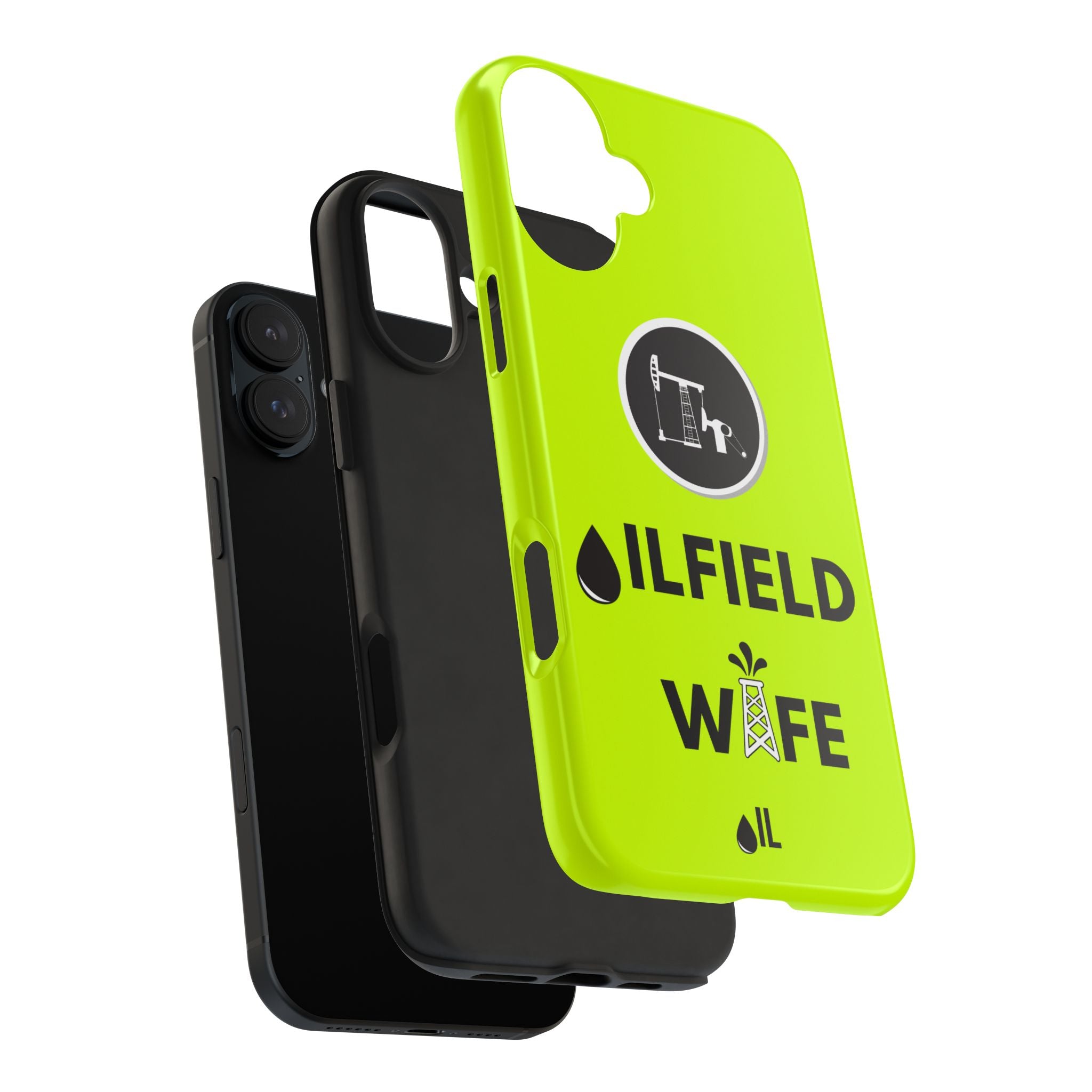 Oilfield Wife Tough Phone Case (Neon Green)