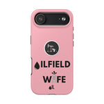 Oilfield Wife Tough Phone Case (Light Pink)