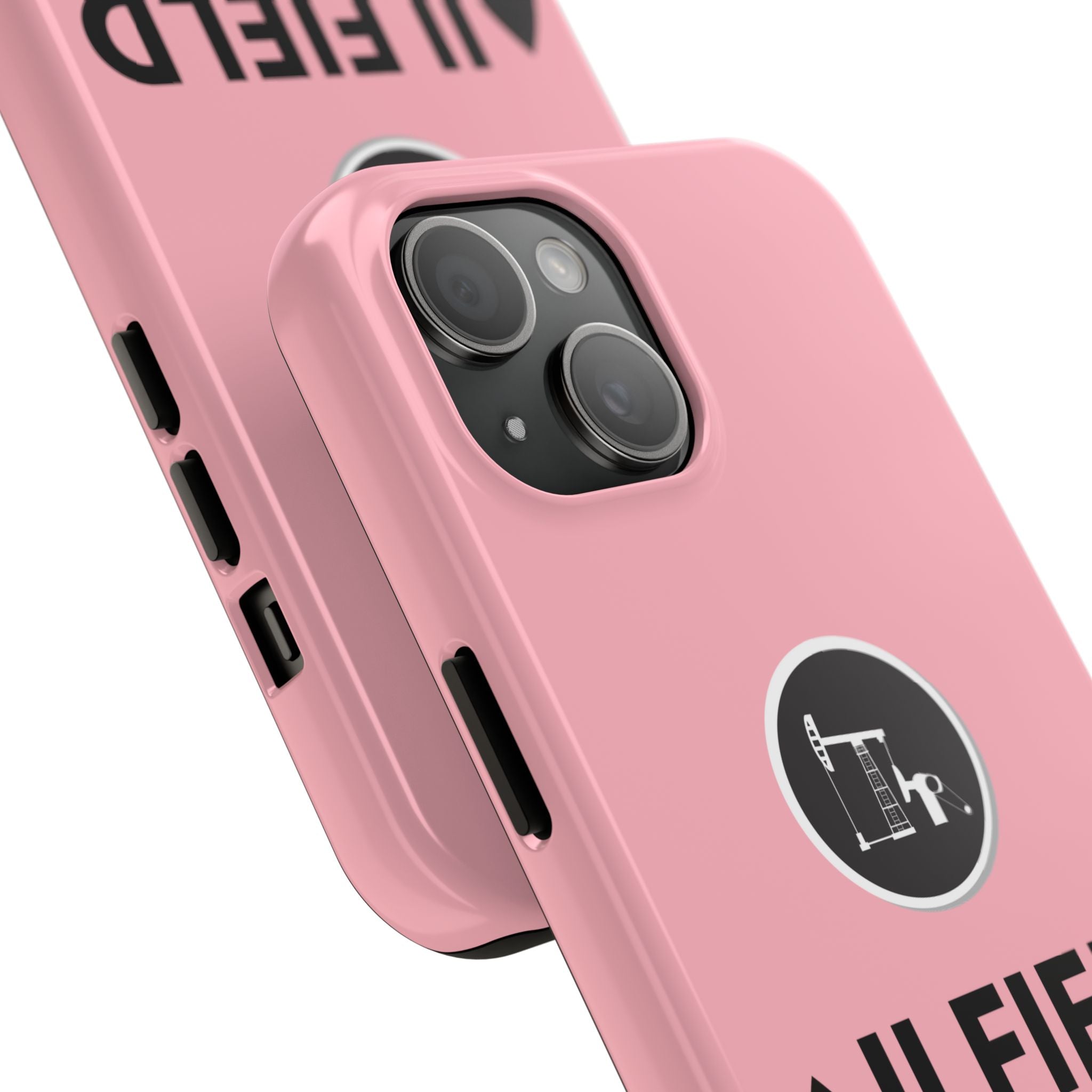Oilfield Wife Tough Phone Case (Light Pink)