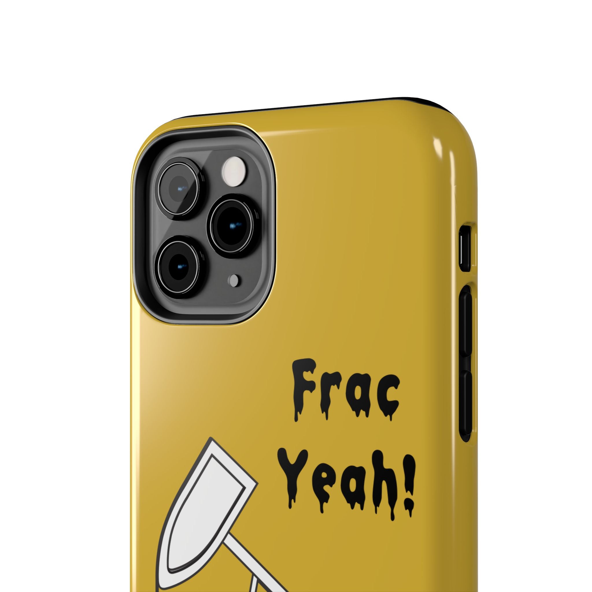 Frac Yeah Tough Phone Case (Golden)