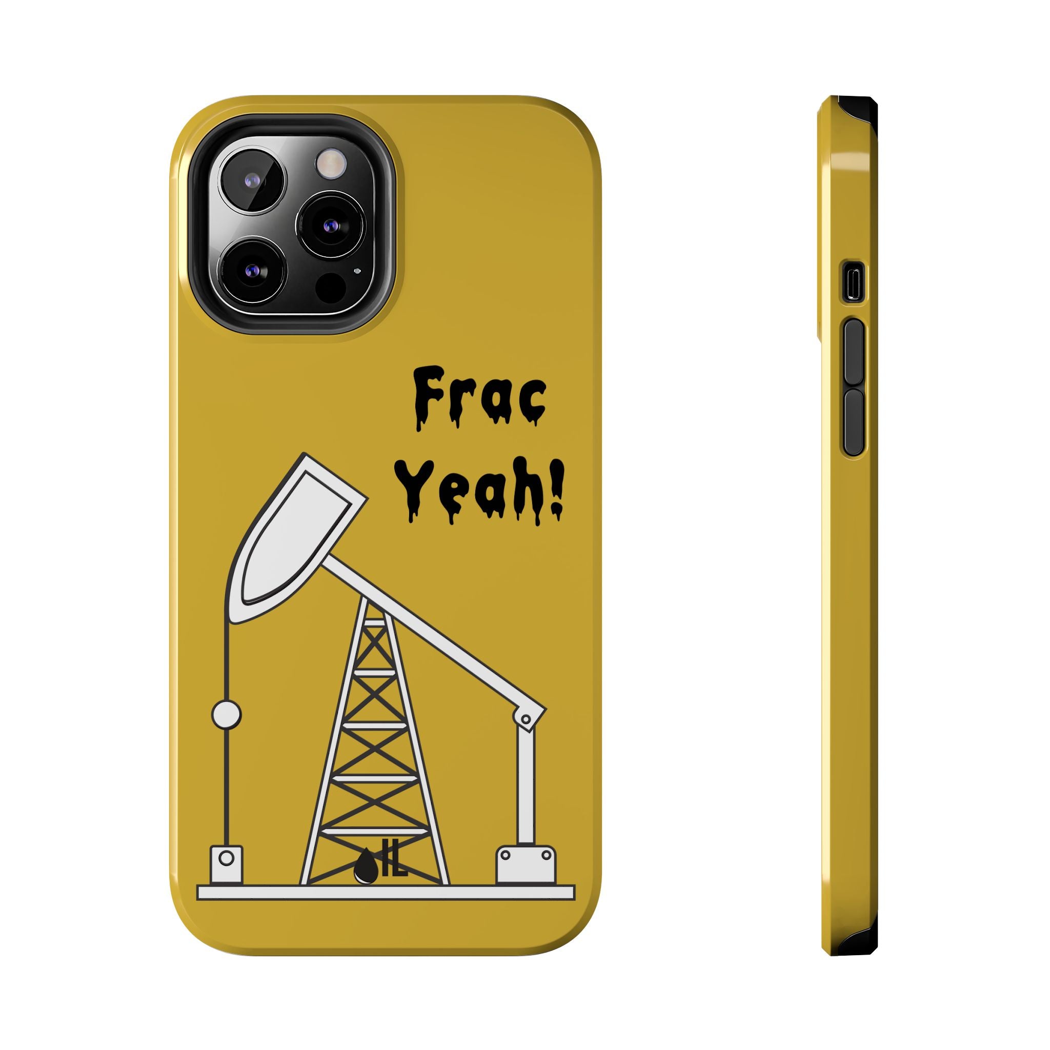 Frac Yeah Tough Phone Case (Golden)