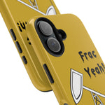 Frac Yeah Tough Phone Case (Golden)