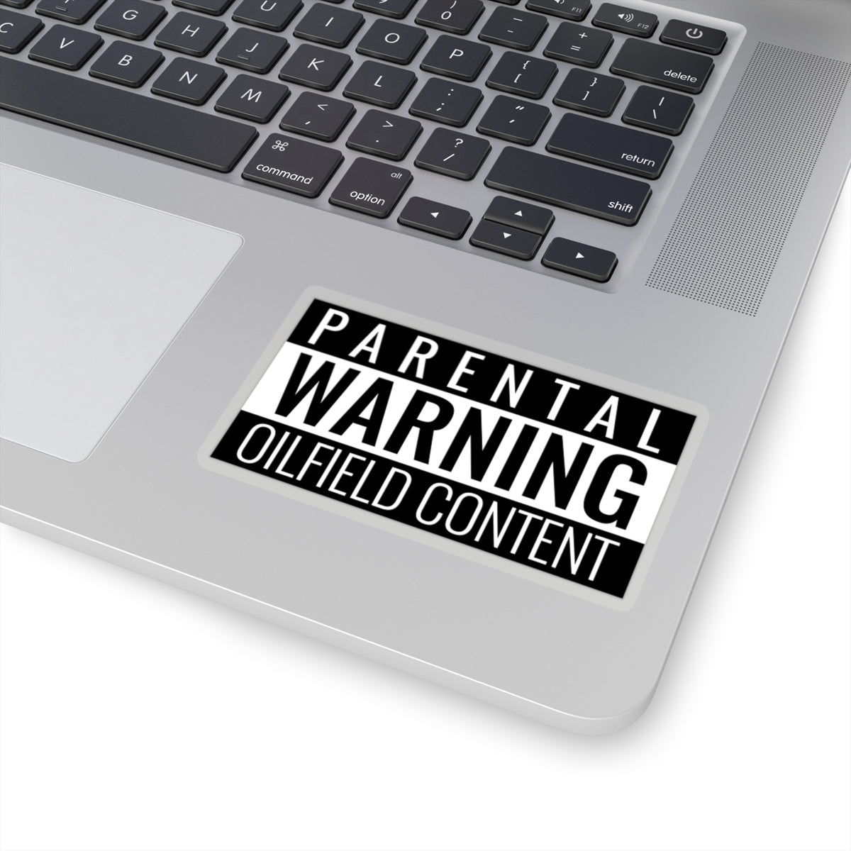 Parental Warning Oilfield Content Sticker