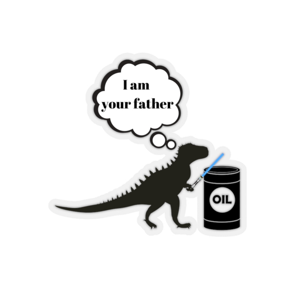 Fun Dinosaur Oil Drum Sticker (I am your father)