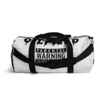 Parental Warning Oilfield Content Duffel Bag (White)