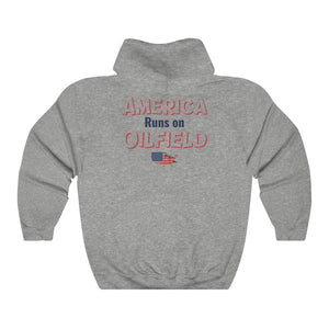 America Runs On Oilfield Unisex Hoodie