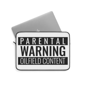 Parental Warning Oilfield Content Laptop Sleeve (White)