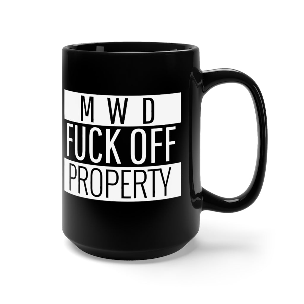 MWD Property! Mug 15oz