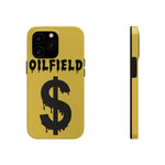 Oilfield Money Tough Phone Case (Golden)