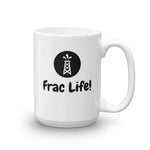 Frac Life Mug