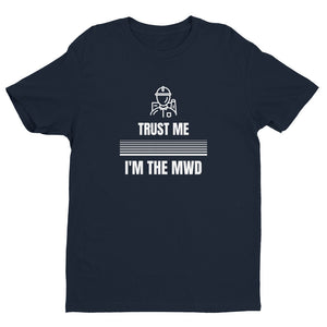 trust me i'm the mwd #1 oilfield gift shop drill oilfield gift shop best oilfield gift shop unique oilfield drill bit gift shop oilfield keychains industry pioneers oilfield merchandise rig life apparel gifts for petroleum engineers roughneck gifts oilfield desk accessories oil field gifts merchandise oilfield wife mwd directional driller company man tool pusher oil field pump jack scale model oil field dad gifts derrick hand motor man gifts tees t-shirt platform offshore dd oil field oilfield keychain