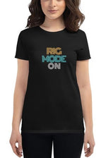 Rig Mode On Women's short sleeve t-shirt