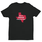 I'm a TEXAN Company Man Short-Sleeve Tee