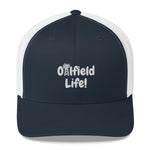 Oilfield Life Trucker Cap (Alternative Design)