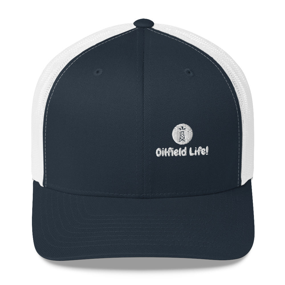 Oilfield Life Trucker Hat