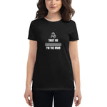 Trust Me I'm The MWD Women's Short Sleeve T-shirt